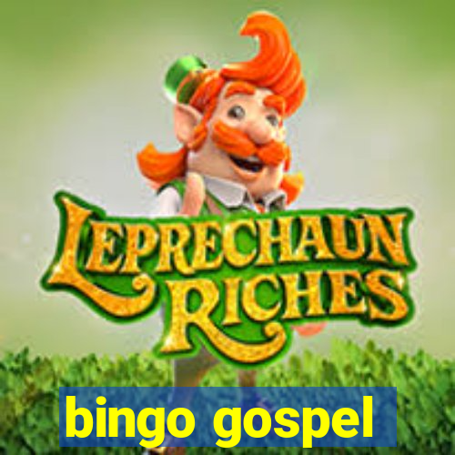 bingo gospel